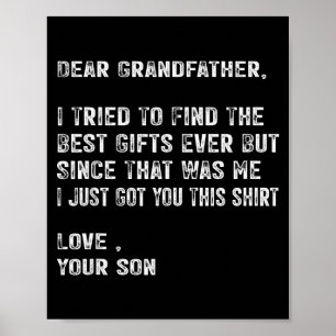 I Tried To Find The Best Funny Grandfather Day Men Poster