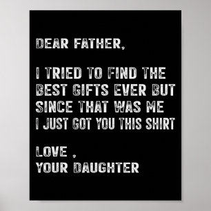 I Tried To Find The Funny Father Fathers Day Mens  Poster