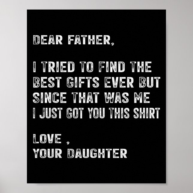I Tried To Find The Funny Father Fathers Day Mens  Poster (Front)