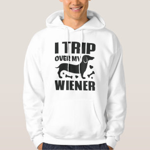 I Trip Over My Wiener Best friend Dog Lover Dachsh Hoodie