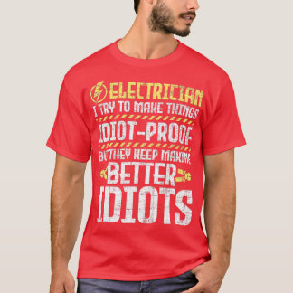 I Try To Make ThingsElectrician Electronics Linema T-Shirt