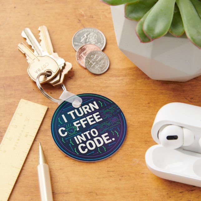 I Turn Coffee Into Code – Funny Progra Key Ring (Desk)