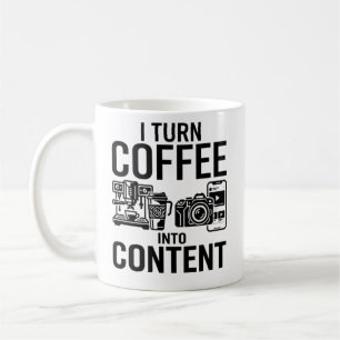 I Turn Coffee Into Content - Creative Creator Quot Mug