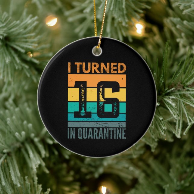 I turned 16 in quarantine ceramic tree decoration (Tree)