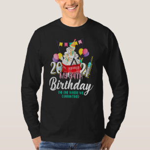 I Turned 34 In Quarantine Cute 34th Birthday T-Shirt