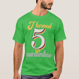 I Turned 5 in 5th Birthday T-Shirt