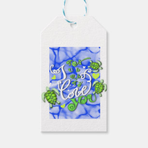 I turtally love you - Valentines Day Gift Tags
