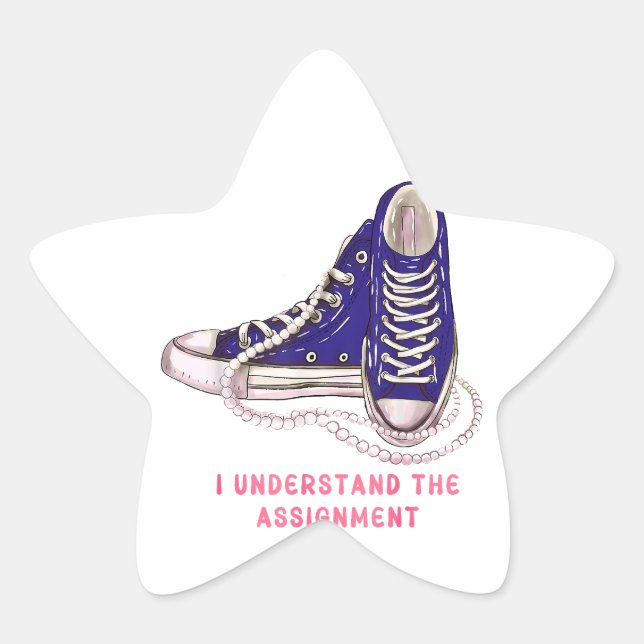 I Understand the Assignment Blue Sneakers Art Star Sticker (Front)