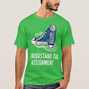 I Understand The Assignment Sneakers and Pearls Ka