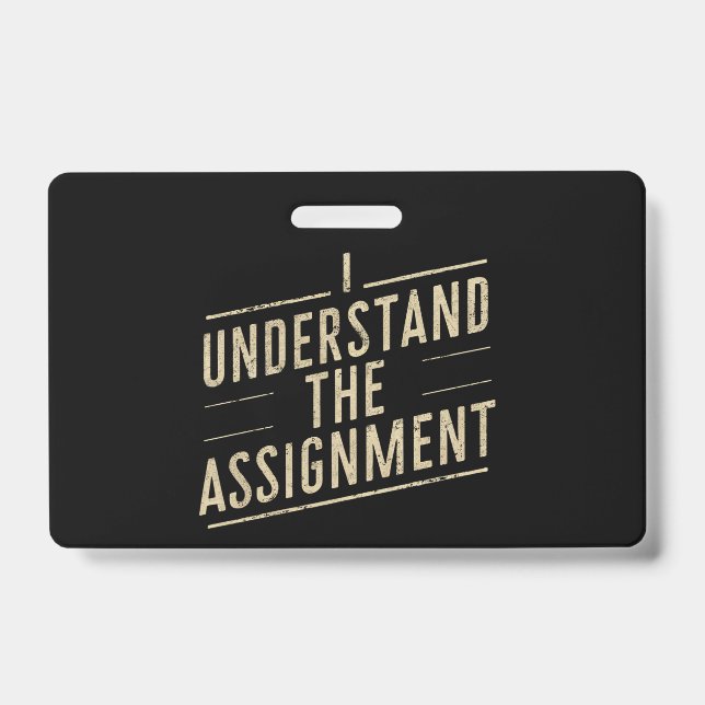 I understand the assignment Vote Kamala's 2024  ID Badge (Front)