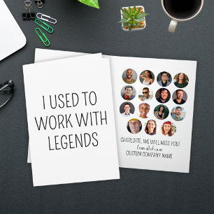 I Used To Work With Legends 15 Coworker Photo Card