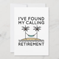 I’ve Found My Calling Retirement