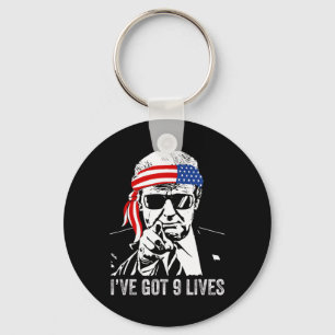 I’ve Got Nine Lives - Trump Funny  Key Ring