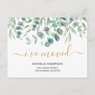 I’ve Moved Modern Eucalyptus Botanical Moving  Announcement Postcard