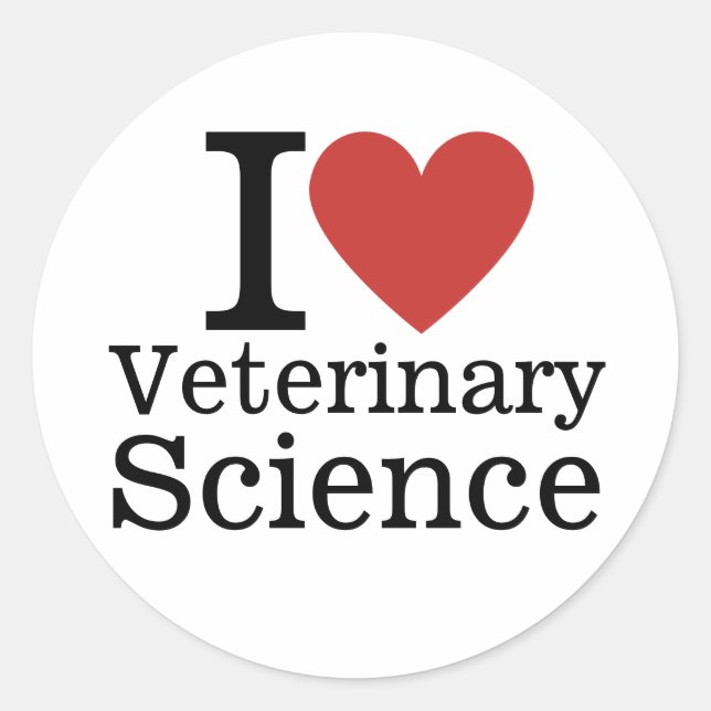 I ❤️ Veterinary Science for Students/Faculty Classic Round Sticker (Front)