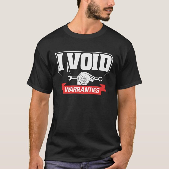 I void Warranties  Mechanics T-Shirt (Front)