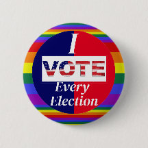 I VOTE Every Election Pride Colours