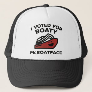 I Voted For Boaty McBoatface Trucker Hat