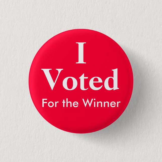 I Voted For the Winner 3 Cm Round Badge (Front)