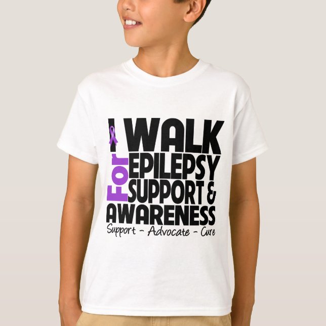I Walk For Epilepsy Awareness T-Shirt (Front)