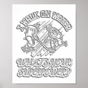 I Walk On Water Ice Hockey Funny Gifts For Hockey Poster