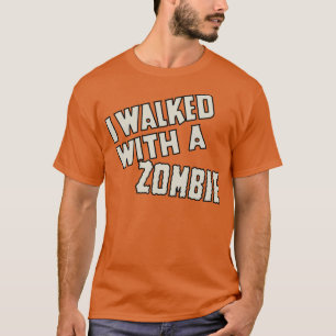 I Walked with a Zombie 1943 T-Shirt