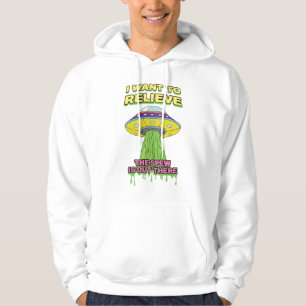 I Wand To Relieve - Funny UFO - Puke Humour Hoodie