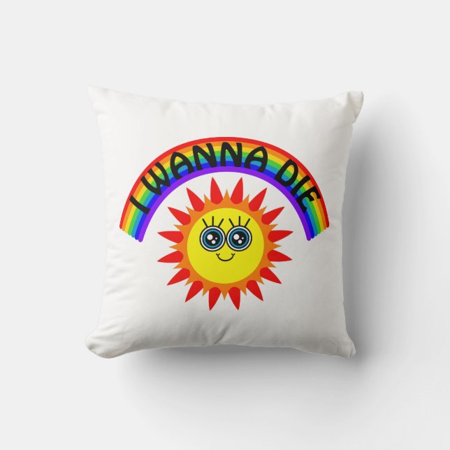 I Wanna Die - Rainbow Smiling Sun Cushion (Front)