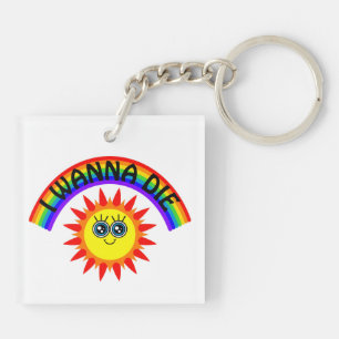 I Wanna Die - Rainbow Smiling Sun Key Ring
