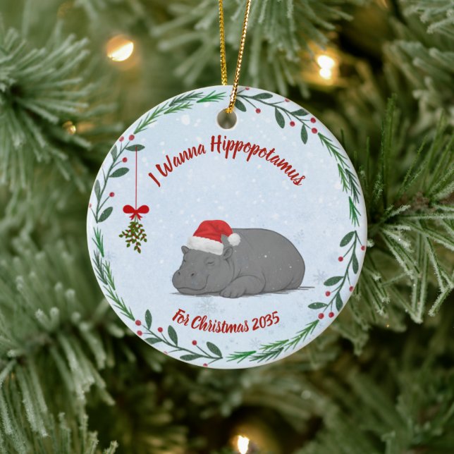 I Wanna Hippopotamus For Christmas ornament (Tree)