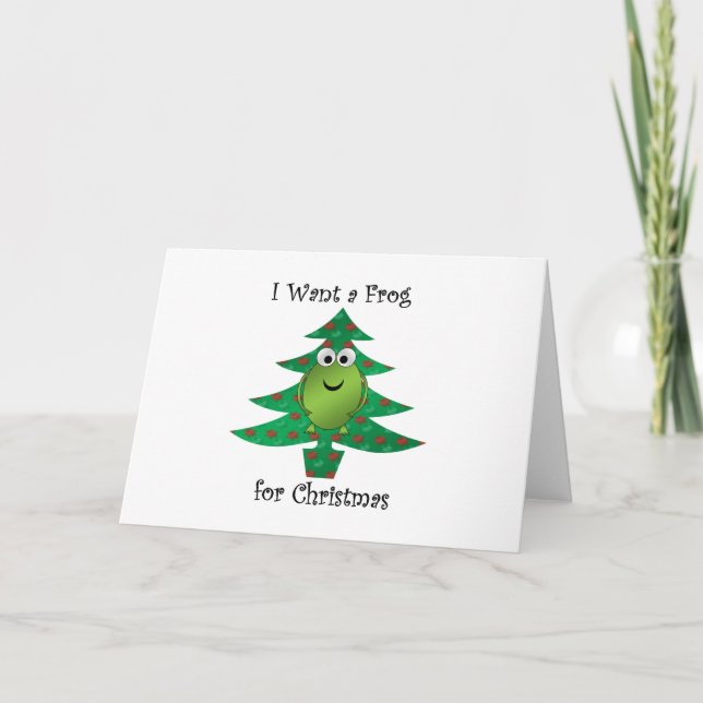 I want a frog for christmas holiday card (Front)