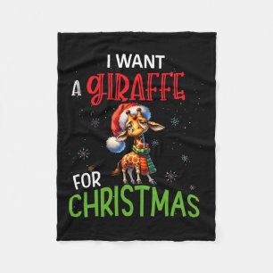 I Want A Giraffe For Christmas Funny Cute Byby Fleece Blanket