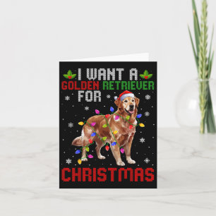 I Want A Golden Retriever For Christmas Santa Hat Card