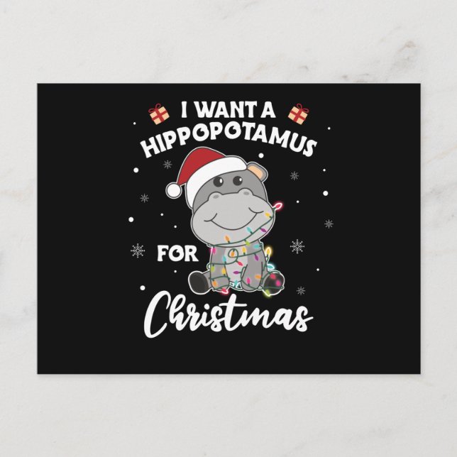 I Want A Hippo For Christmas Sweet Hippos Postcard (Front)
