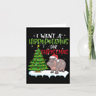 I Want A Hippopotamus For Christmas Cute Christmas Card