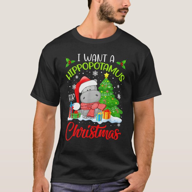 I Want A Hippopotamus For Christmas Cute Xmas Cost T-Shirt (Front)