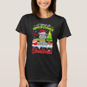 I Want A Hippopotamus For Christmas Cute Xmas Hipp T-Shirt