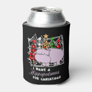 I Want A Hippopotamus For Christmas Funny Can Cooler