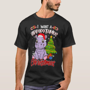 I Want A Hippopotamus For Christmas  Hippo Pajamas T-Shirt