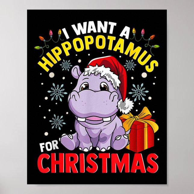 I Want A Hippopotamus For Christmas  Poster (Front)