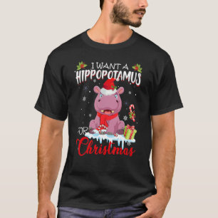 I Want A Hippopotamus For Christmas Santa Hat Hipp T-Shirt