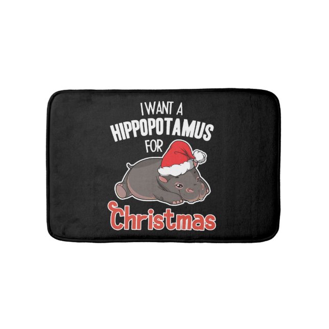 I Want A Hippopotamus For Christmas - Xmas Hippo Bath Mat (Front)