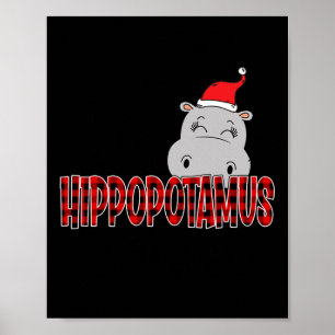 I Want A Hippopotamus For Christmas Xmas Hippo Kid Poster