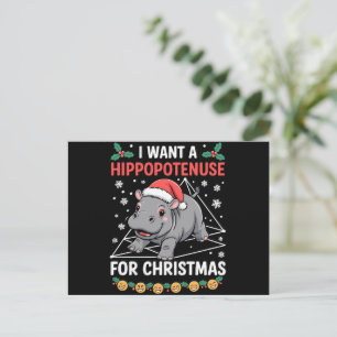 I Want A Hippopotenuse For Christmas Math Teacher Holiday Postcard