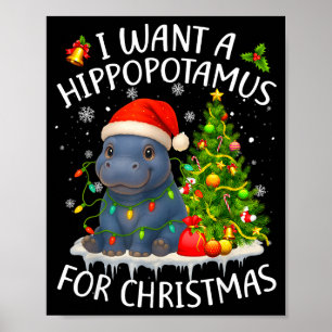 I Want A Hiptamus Christmas Xmas Hip Lover Women G Poster