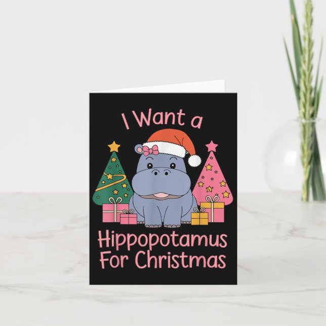I Want A Hiptamus For Christmas Xmas Hip For Kid W Card (Front)
