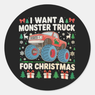 I Want a Monster Truck for Christmas Ugly Sweater Classic Round Sticker