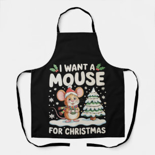 I Want A Mouse For Christmas Santa Hat Snow Xmas Apron
