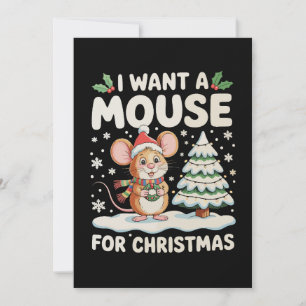 I Want A Mouse For Christmas Santa Hat Snow Xmas Holiday Card