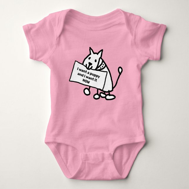 I Want a Puppy Now Cute Cartoon Dog Baby Bodysuit (Front)